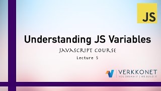 Understanding Variables and DataTypes - JavaScript Course - Lecture 5