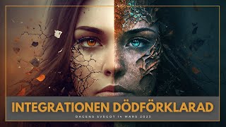 Integrationen dödförklarad