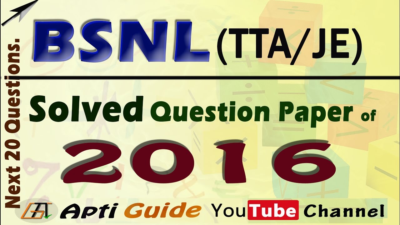 BSNL (TTA/JE) Solved Question Paper (2016) Part 1B -in English & Hindi ...