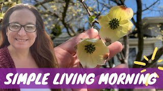 A Morning of Simple Living || Musical