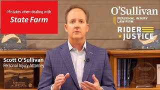 Don't make these mistakes with State Farm Insurance after a car accident