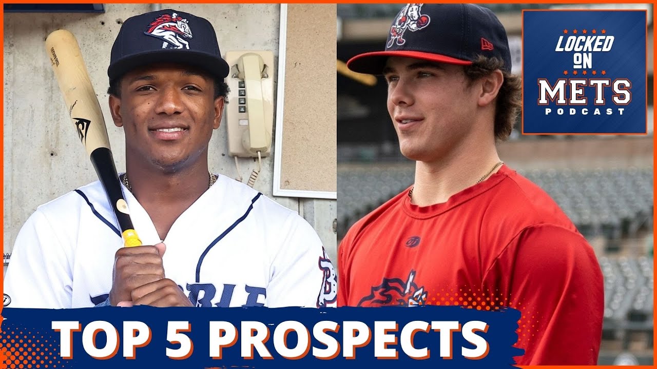 Who Are The Top Five Prospects In The Mets Farm System? - YouTube