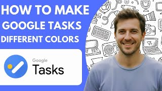 How to Make Google Tasks Different Colors 2025 QUICK & EASY