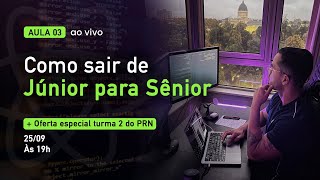 Como Sair de Júnior para Sênior? | Mentoria Gratuita com Lucas Garcez