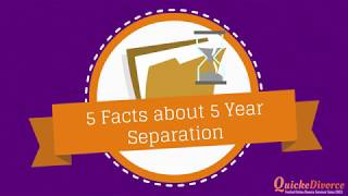 Facts about 5 year separation you must know