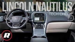 Tech Check: 2019 Lincoln Nautilus' Sync 3 is a familiar sight in the updated Lincoln crossover