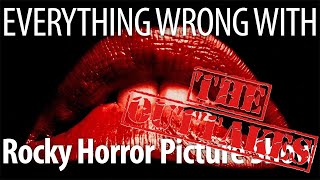 Everything Wrong With The Rocky Horror Picture Show: The Outtakes
