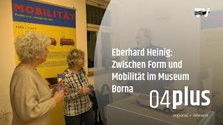 Neue Ausstellung widmet sich der Mobilität und einem Bornaer Formgestalter