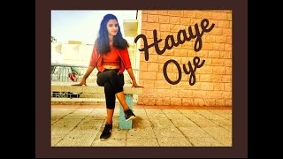 Haaye Oye - QARAN ft. Ash King | Elli AvrRam | Shantanu Maheshwari | Vishal Handa | Diksha Tak