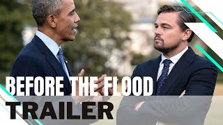 Before the Flood - Officiële trailer