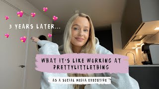 What it's like working at PrettyLittleThing! On the Social Team 😱💖