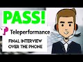 Teleperformance final interview| Pass for newbies