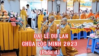 Chùa Lộc Minh - Đại lễ vu lan 2023 - Dùng búp phê chay quá đông vui- Su Bạc YouTube