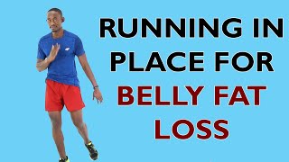 20 Minute Running In Place for Belly Fat Loss/ Jogging in Place Weight Loss