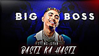 BIG BOSS ENTRY - MC STAN / BASTI KA HASTI 😈 STATUS VIDEO EDIT 🔥 MC STAN EDIT @MC STAN VOCALS