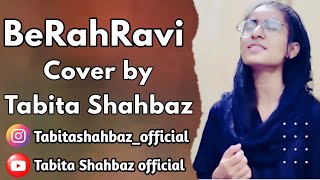 BeRahRavi | Cover By Tabita Shahbaz |New Masihi Geet 2023 | @raimarif814  | @HallelujahTheBand