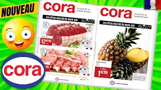 catalogue CORA du 11 au 13 août 2022 💝 Arrivage - FRANCE