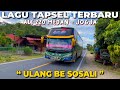 LAGU TAPSEL MADINA ENAK DIDENGAR COCOK UNTUK DI BUS, PERJALANAN ALS 220 MEDAN - JOGJAKARTA