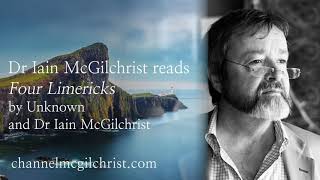 Daily Poetry Readings #56: Four Limericks read by Dr Iain McGilchrist