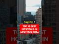 TOP 10 BEST HOSPITALS IN NEW YORK 2024