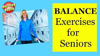 Balance Exercises for SENIORS | Prevention of Falls for Seniors | At Home