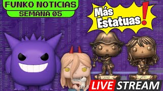 Funko Noticias Semana 05