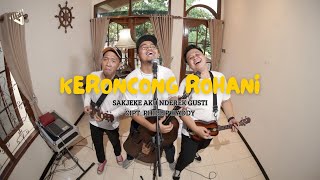 SAKJEKE AKU NDEREK GUSTI - KERONCONG ROHANI - (Official Keroncong Version)