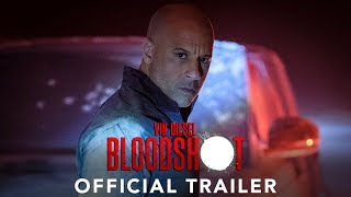 BLOODSHOT - Official Trailer - In Cinemas March 12