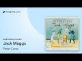 Jack Maggs by Peter Carey · Audiobook preview