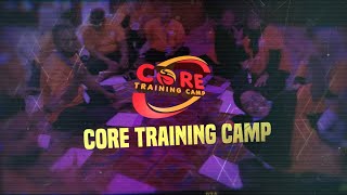 CORE TRAINING CAMP - TRAINING DAHSYAT UNTUK TEAM ANDA LEBIH HEBAT