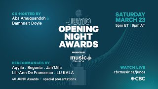 2024 Juno Opening Night Awards (Presented by Music Canada)