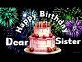 Happy Birthday Sister Wishes | Sweet & Heartwarming Birthday Messages #happybirthday #sister #sis