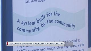Lowcountry Rapid Transit Projects holds design update meeting