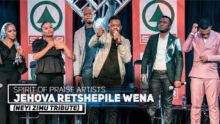 Spirit Of Praise - Jehova Retshepile Wena (Neyi Zimu Tribute) - Kaya Soul Inspired Concert 2020
