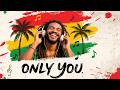 Only You Reggae Cover 🎶 Ueco Music | Relaxing Reggae Music for Chill & Love
