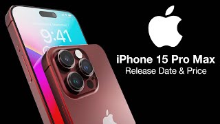 iPhone 15 Pro Max Release Date and Price – BIGGER SCREENS ARE COMING!!
