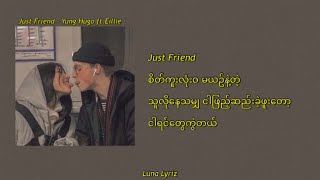 Just Friend-yung Hugo Fteillie Lyrics