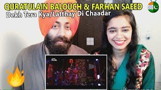Indian Reaction on Quratulain Balouch & Farhan Saeed, Dekh Tera Kya/Latthay Di Chaadar