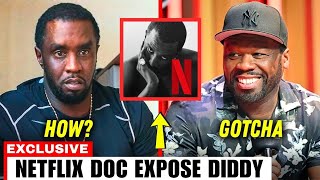 10 Shocking P. Diddy Revelations Exposed in New Netflix Documentary by 50 Cent!