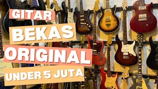 REKOMENDASI GITAR BEKAS UNDER 5JUTA‼️By CALON MUSISI