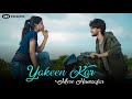 Yakeen Kar | Mere Humshafar | Sad Love Story | Naman & Shiv | By Unknown Boy Varun