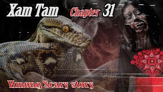 Xam Tam ( Chapter31 ) 6/15/2023