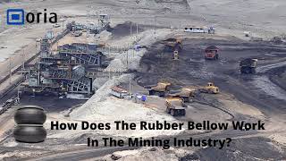 Industrial rubber bellows Mining Industry