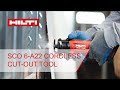 Hilti SCO 6-A22 Cordless cut-out tool introduction