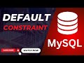 Set Default values for a column in table | MySQL Tutorial | E3Schools English