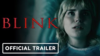 Blink - Official Trailer (2022) Alicia Coppola, Scot Nery, Sophie Thatcher