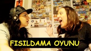 Fısıldama Oyunu (Whisper Challenge)