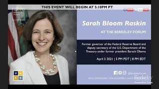Sarah Bloom Raskin at The Berkeley Forum