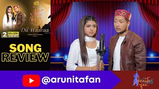 Review: Dil Haaraa (Studio Version) - Arunita Kanjilal & Pawandeep Rajan | Himesh Reshammiya