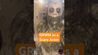 GRWM as a Scare Actor #hauntedhouse #hauntactor #scareactor #haunt #haunter #haunters